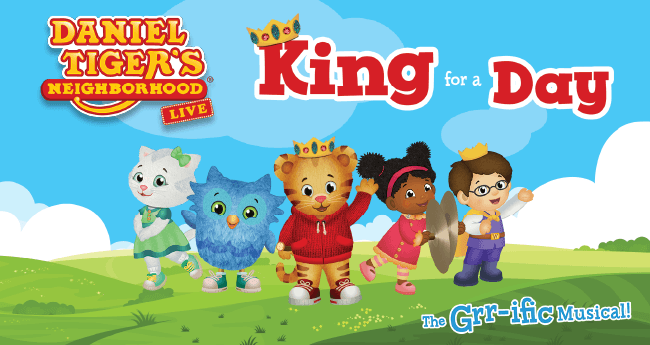 Daniel Tiger’s Neighborhood LIVE: King for a Day