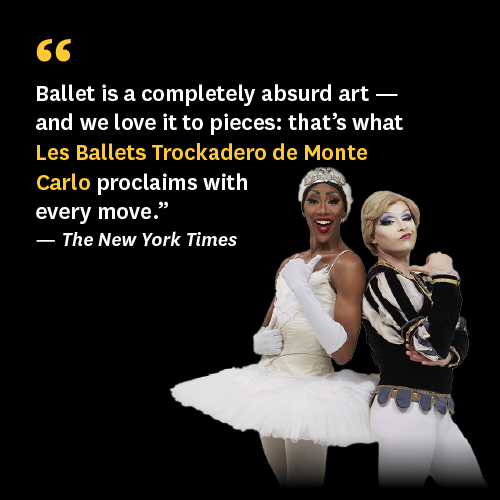 Les Ballets Trockadero de Monte Carlo