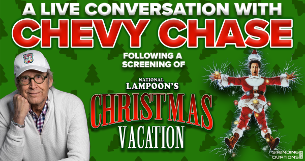 A Live Conversation with Chevy Chase following a screening of National Lampoon’s Christmas Vacation
